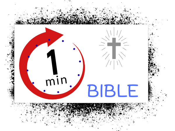 1 Minute Bible