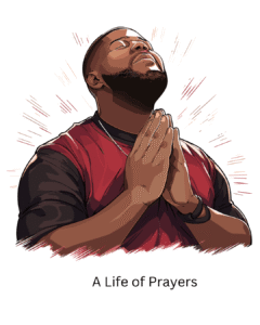A Life of Prayers